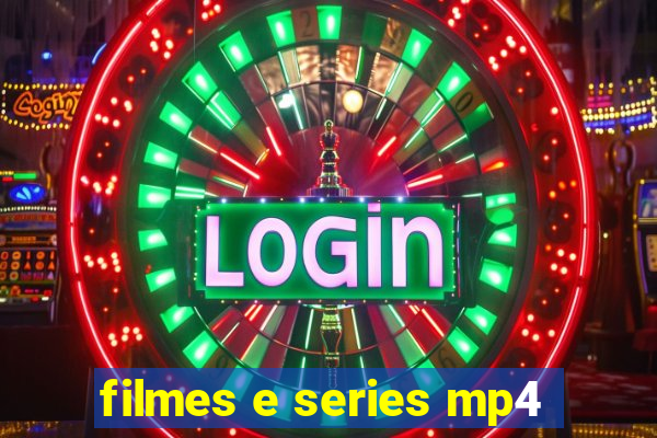 filmes e series mp4